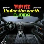 دانلود ریمیکس جدید ترافیک زیر زمین ۱۱ از دی جی دیبا